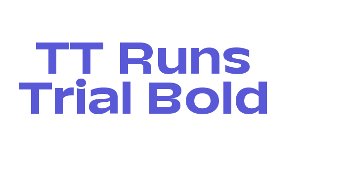 TT Runs Trial Bold Font Download