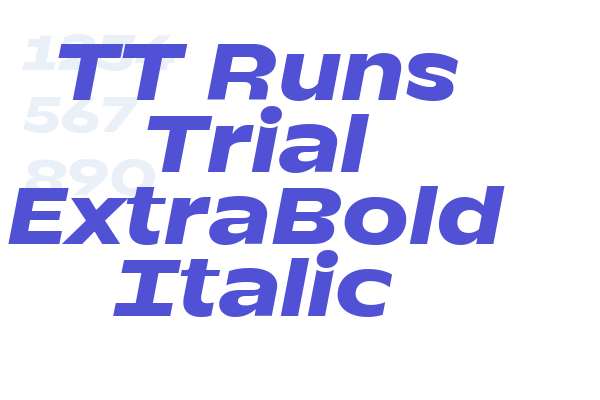 TT Runs Trial ExtraBold Italic