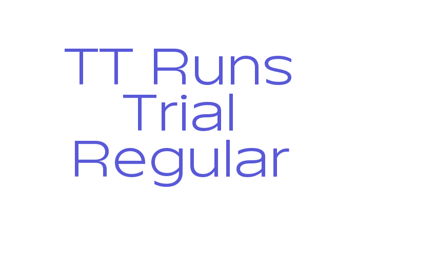 TT Runs Trial Regular Font Download