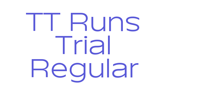 TT Runs Trial Regular Font Download