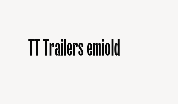 TT Trailers DemiBold Font