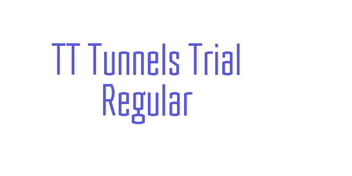 TT Tunnels Trial Regular Font Download