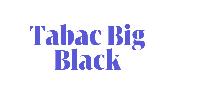 Tabac Big Black Font Download