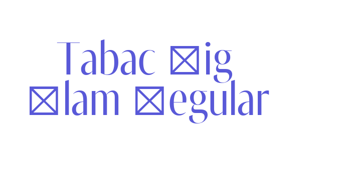 Tabac Big Glam Regular Font Download