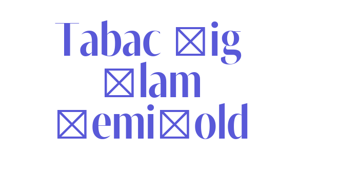 Tabac Big Glam SemiBold Font Download