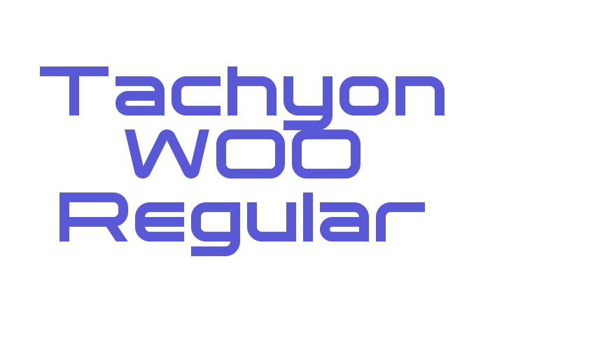 Tachyon W00 Regular Font Download