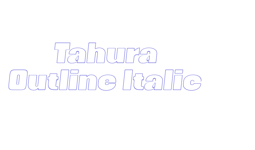 Tahura Outline Italic Font Download