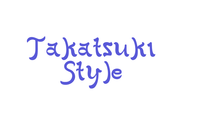 Takatsuki Style Font Download