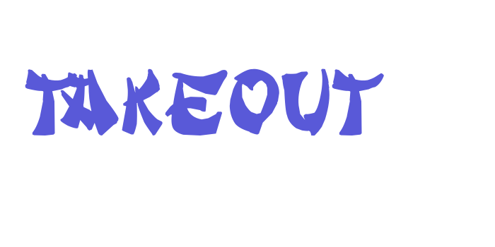 Takeout Font