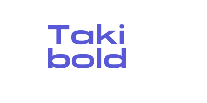 Taki bold Font Download