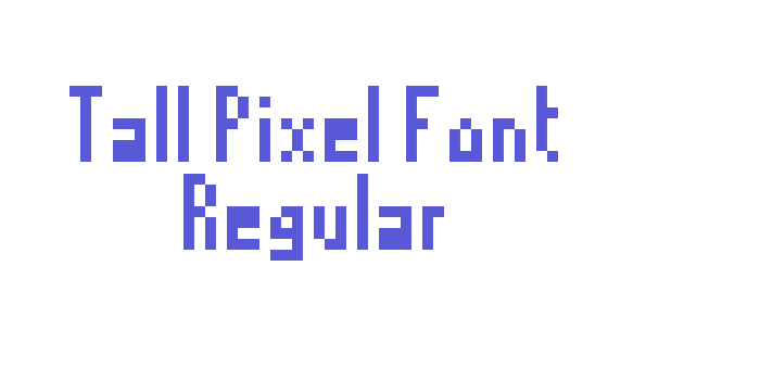 Tall Pixel Font Regular Font Download