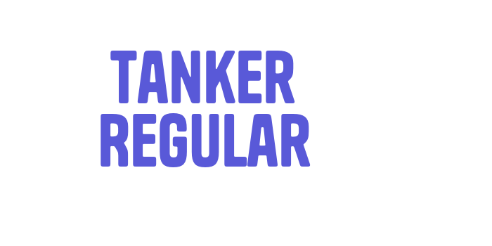 Tanker Regular Font