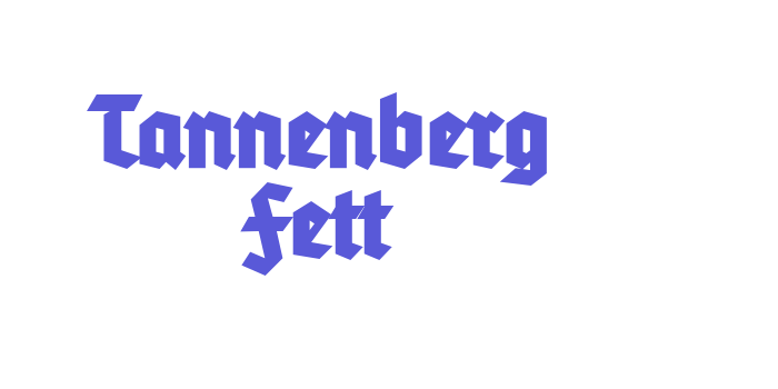 Tannenberg Fett Font Download