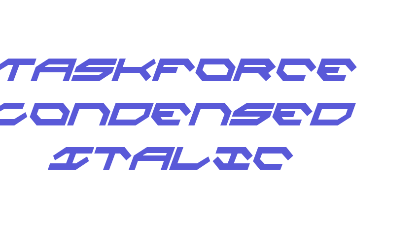 Taskforce Condensed Italic Font