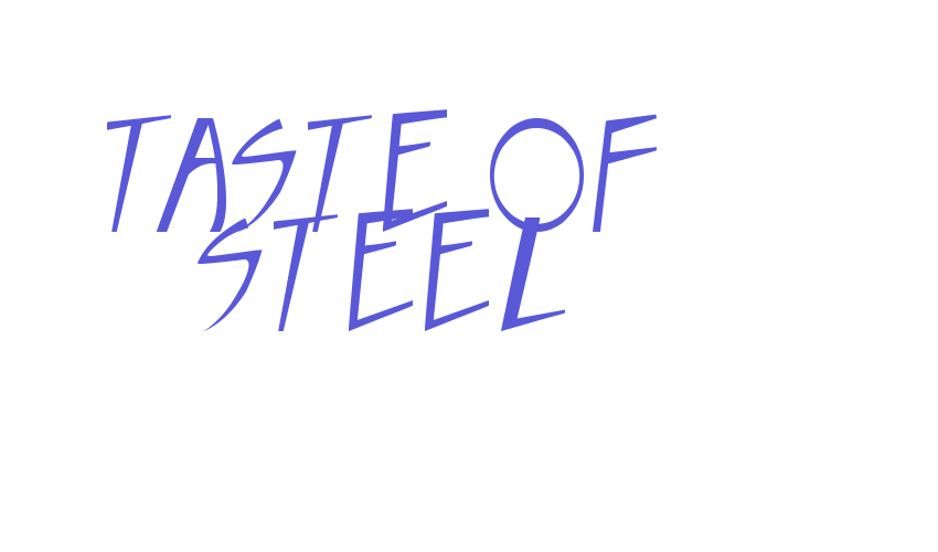 Taste of steel Font Download