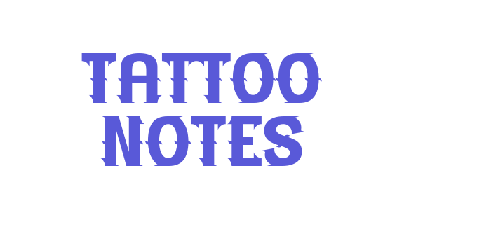 Tattoo Notes Font