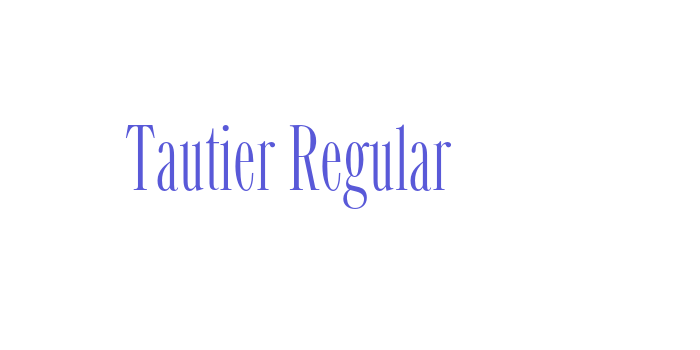 Tautier Regular Font Download