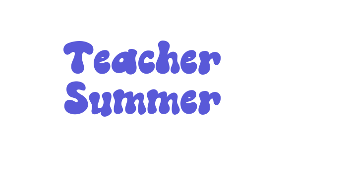 Teacher Summer Font Download