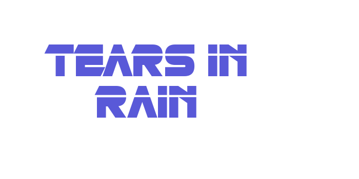 Tears in Rain Font Download