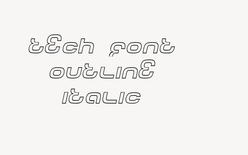 Tech Font Outline Italic Font