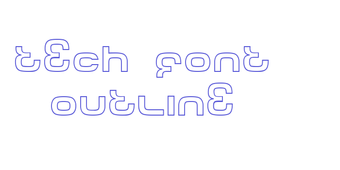 Tech Font Outline Font