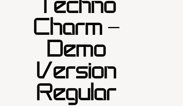 Techno Charm – Demo Version Regular Font