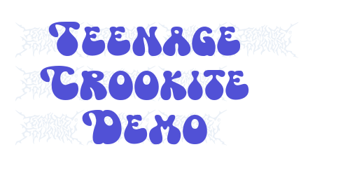 Teenage Crookite Demo-font-download