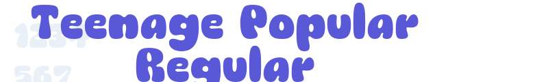 Teenage Popular Regular font download