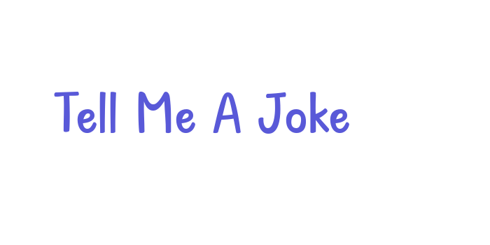 Tell Me A Joke Font Download