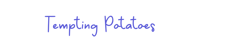 Tempting Potatoes-related font