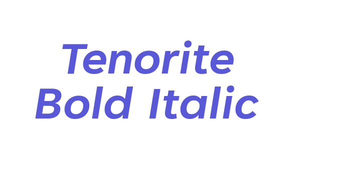 Tenorite Bold Italic Font