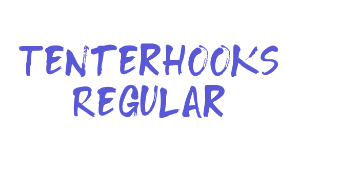 Tenterhooks Regular Font Download