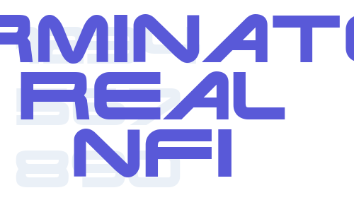 Terminator Real NFI Font Download