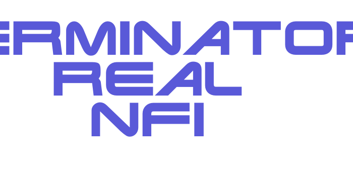 Terminator Real NFI Font Download