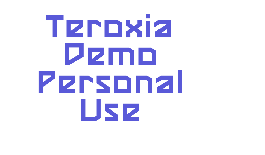 Teroxia Demo Personal Use Font Download