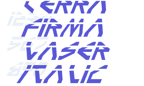 Terra Firma Laser Italic Font Download