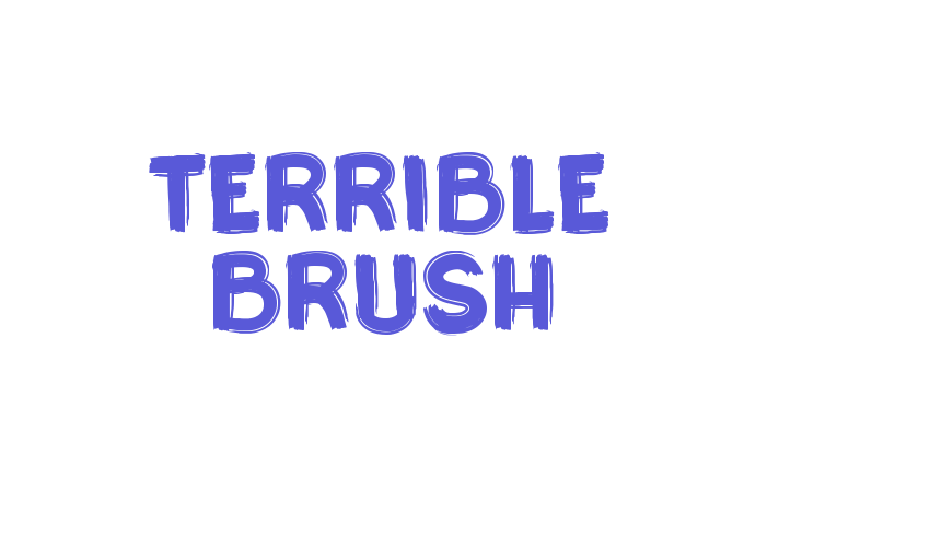 Terrible Brush Font