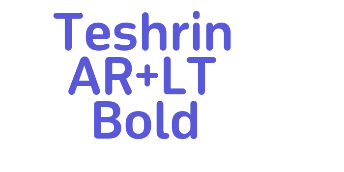 Teshrin AR+LT Bold Font