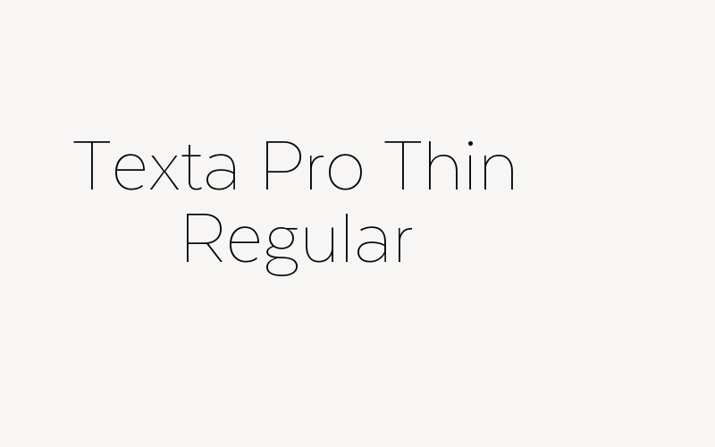 Texta Pro Thin Regular Font