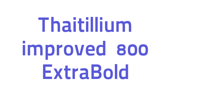 Download Thaitillium improved 800 ExtraBold Font