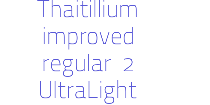 Thaitillium improved regular 2 UltraLight Font