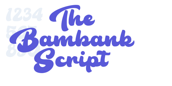 The Bambank Script font