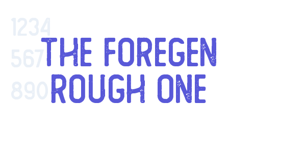 The Foregen Rough One font free