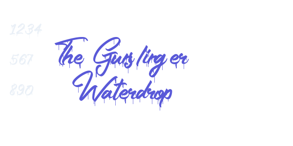 The Gunslinger Waterdrop font free