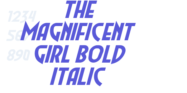 The Magnificent Girl Bold Italic font free