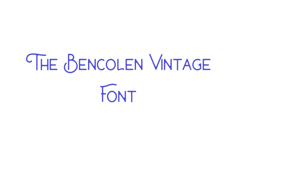 The Bencolen Vintage Font-font-download