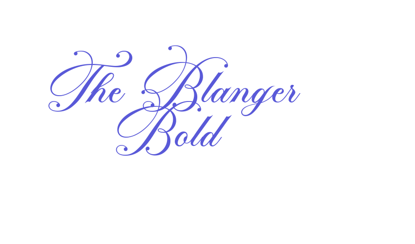 The Blanger Bold Font