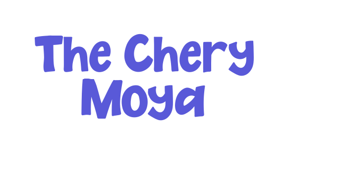 The Chery Moya Font