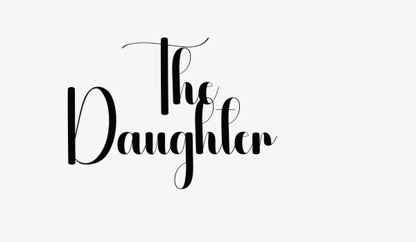 The Daughter Font