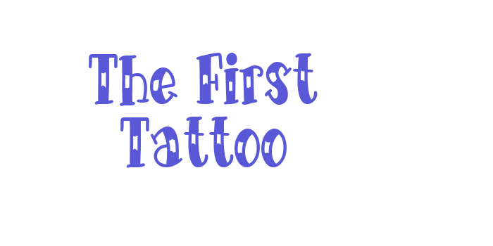 The First Tattoo Font